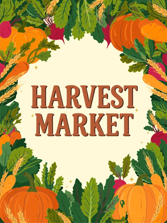 Farmers market poster with the headline HARVEST MARKET in bold serif surrounded by a vegetable border